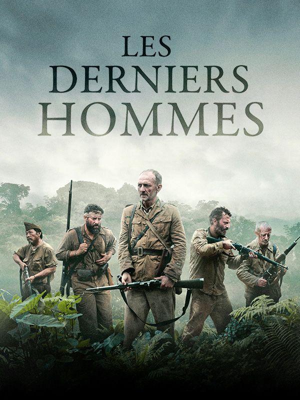 Affiche du film Les Derniers Hommes