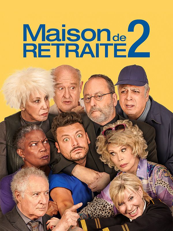 Affiche du film Maison de retraite 2