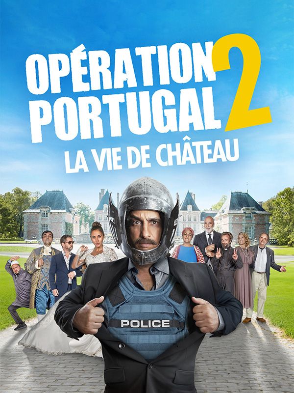 Affiche du film Opération Portugal 2 : La vie de château