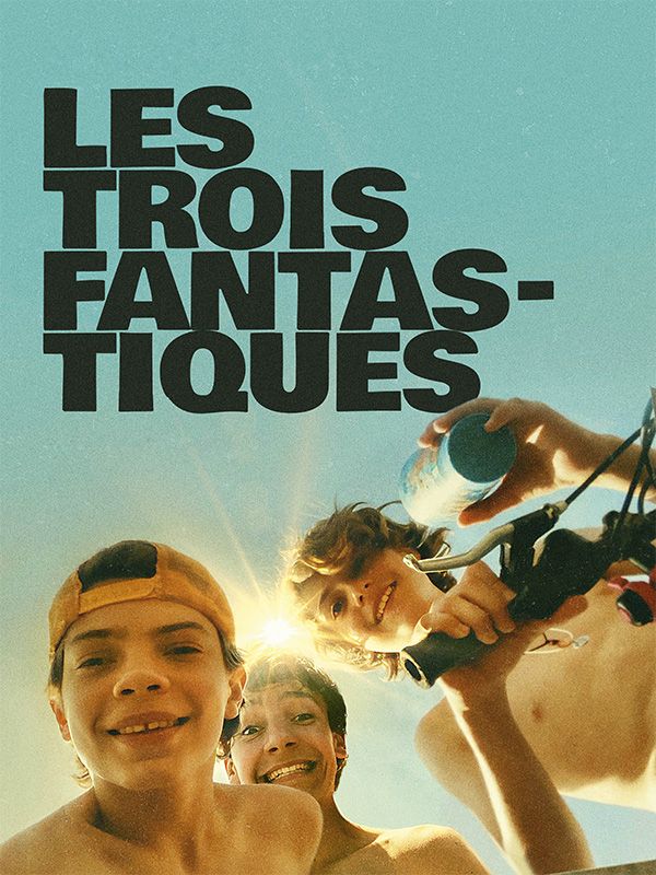 Affiche du film Les Trois Fantastiques