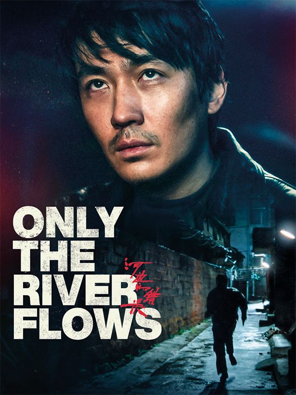 Affiche du film Only the River Flows