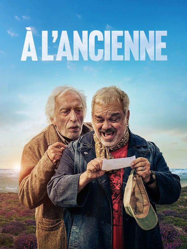 Affiche du film A l'ancienne