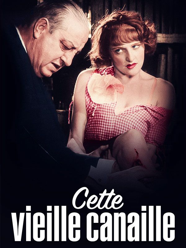 Affiche du film Cette vieille canaille