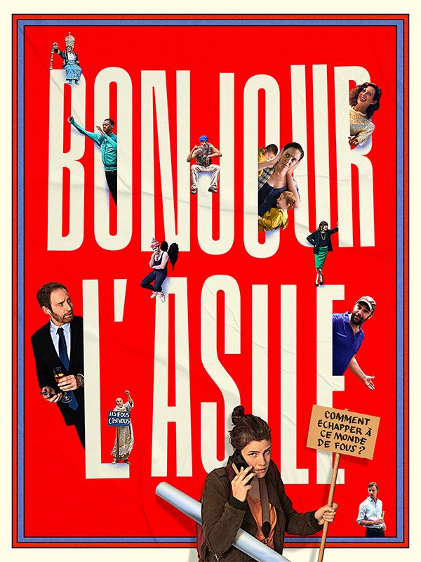Affiche du film Bonjour l'asile