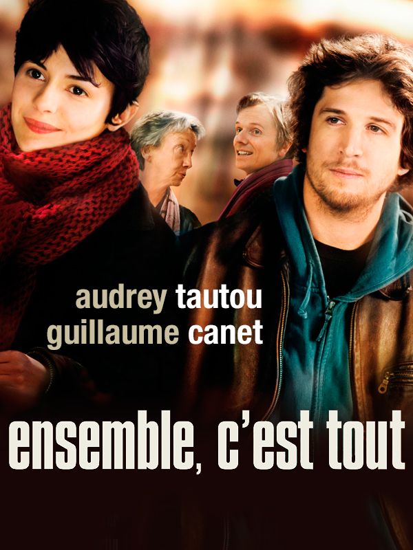 Affiche du film Ensemble, c'est tout