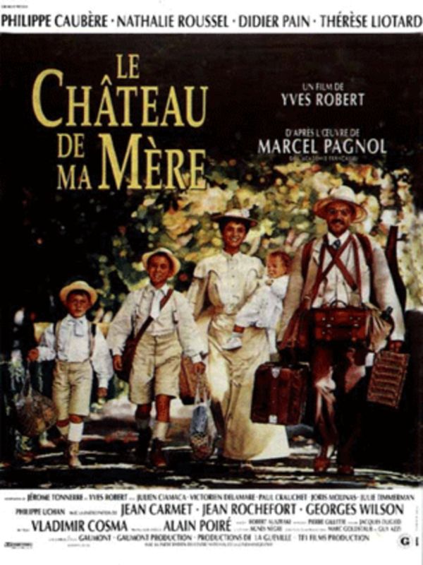 Affiche du film Le château de ma mère