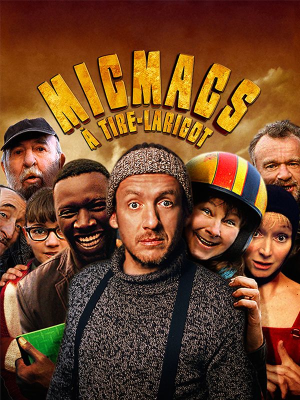 Affiche du film Micmacs à tire-larigot