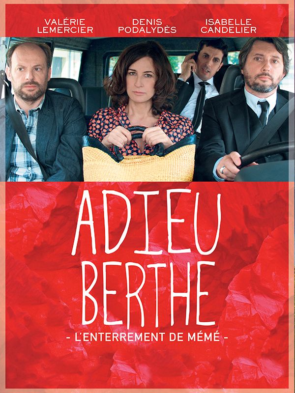 Affiche du film Adieu Berthe ou l'enterrement de mémé