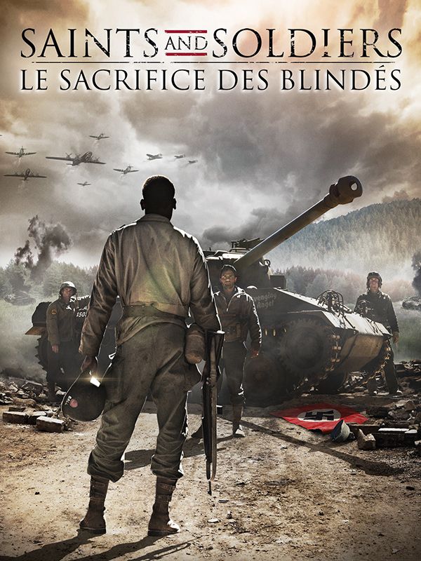 Affiche du film Saints and Soldiers : le sacrifice des blindés