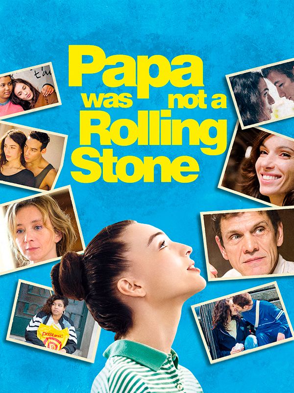 Affiche du film Papa Was Not a Rolling Stone