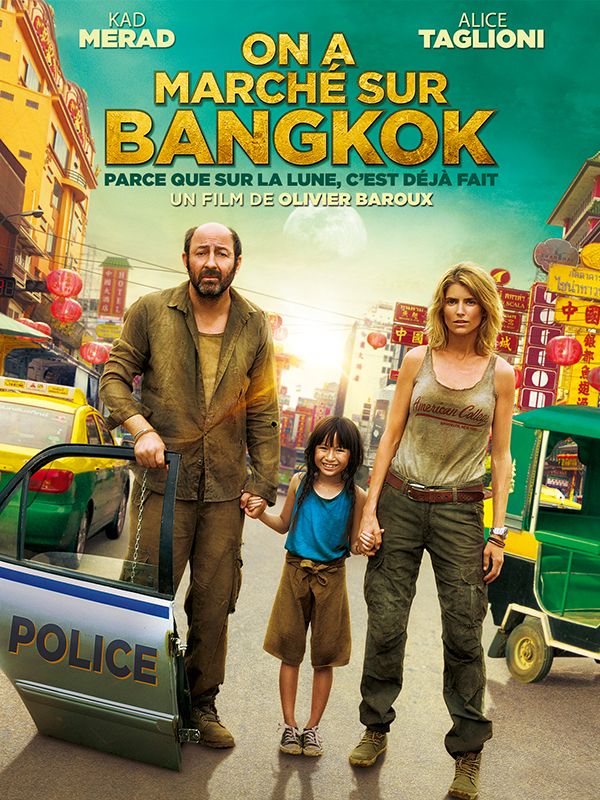 Affiche du film On a marché sur Bangkok