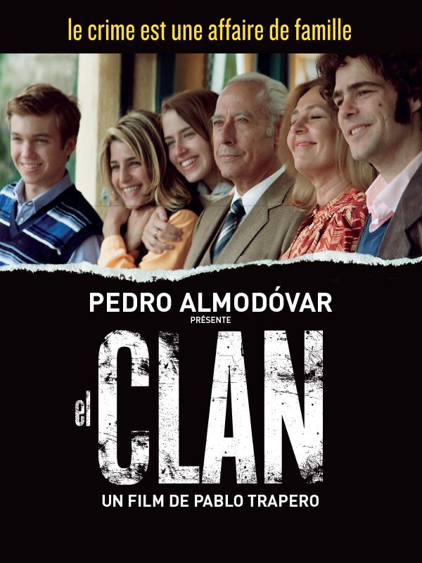 Affiche du film El Clan