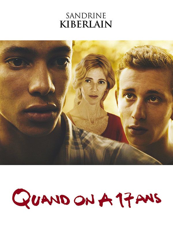 Affiche du film Quand on a 17 ans