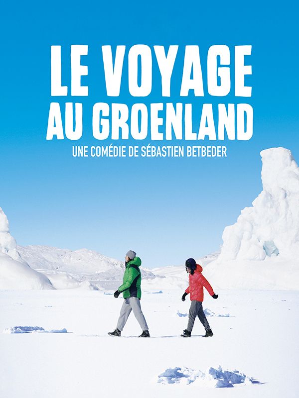 Affiche du film Le voyage au Groenland