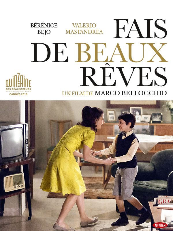 Affiche du film Fais de beaux rêves