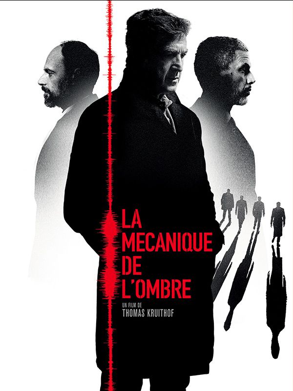 Affiche du film La mécanique de l'ombre