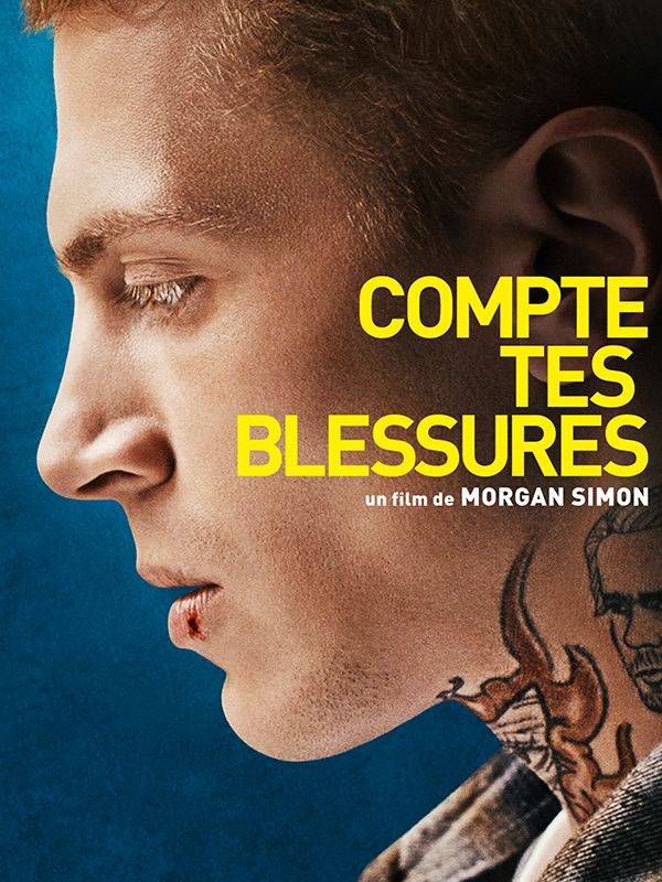 Affiche du film Compte tes blessures