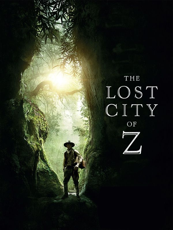 Affiche du film The Lost City of Z