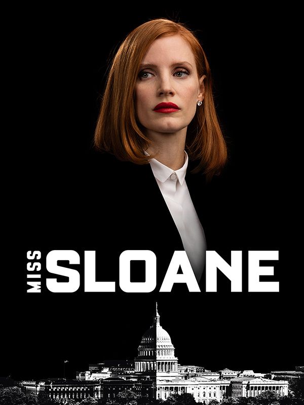 Affiche du film Miss Sloane