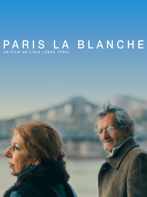 Affiche du film Paris la blanche