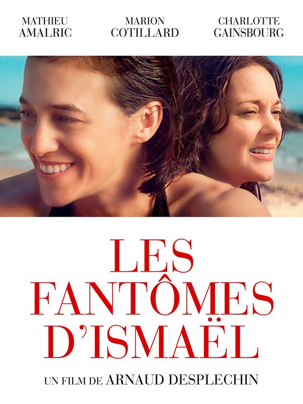 Affiche du film Les fantômes d'Ismaël