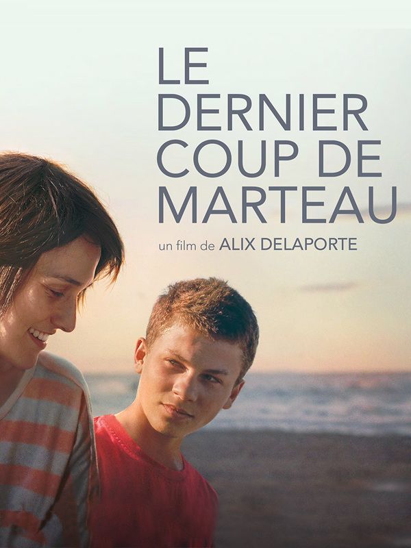 Affiche du film Le dernier coup de marteau