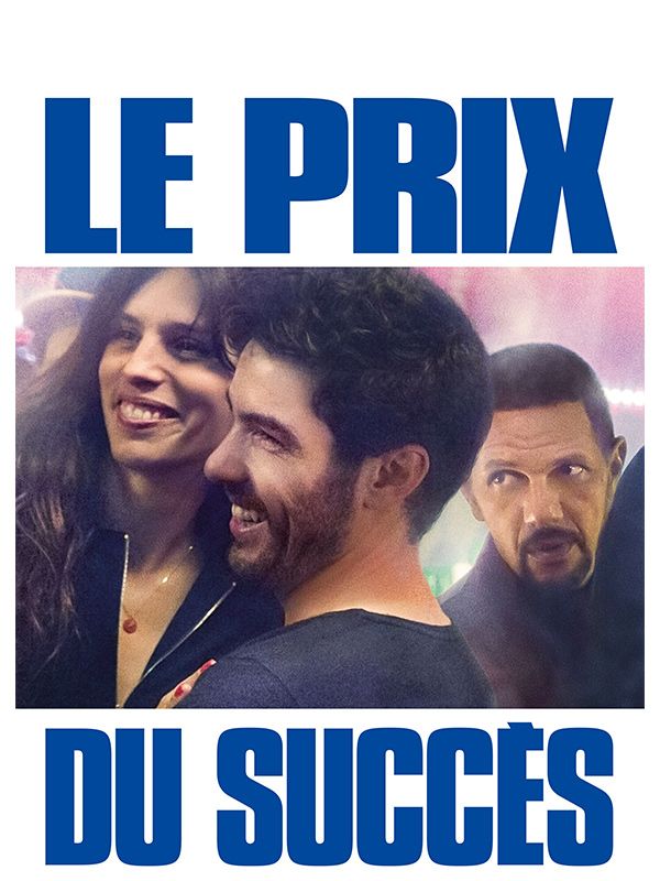 Affiche du film Le prix du succès