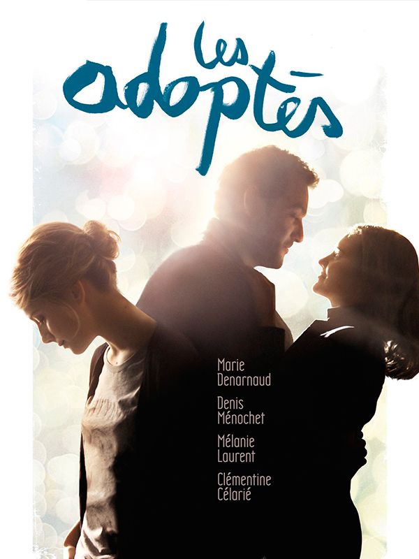 Affiche du film Les adoptés