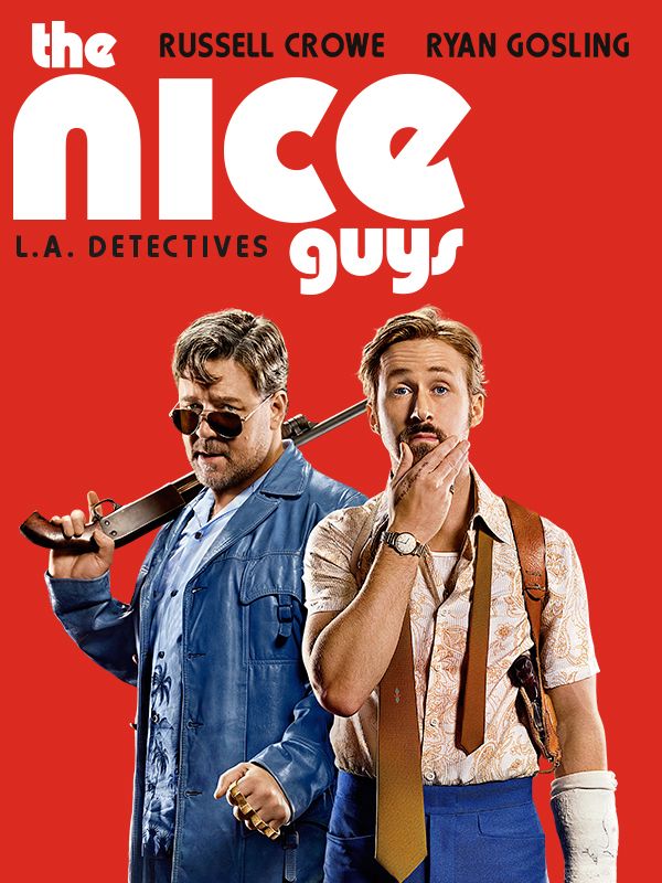 Affiche du film The Nice Guys