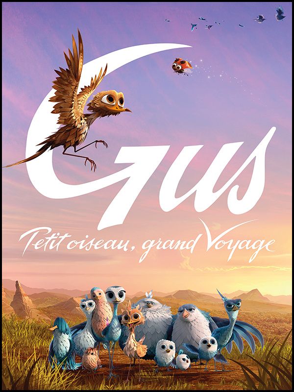 Affiche du film Gus, petit oiseau grand voyage