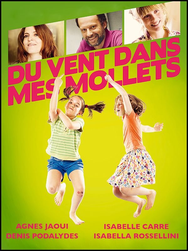 Affiche du film Du vent dans mes mollets