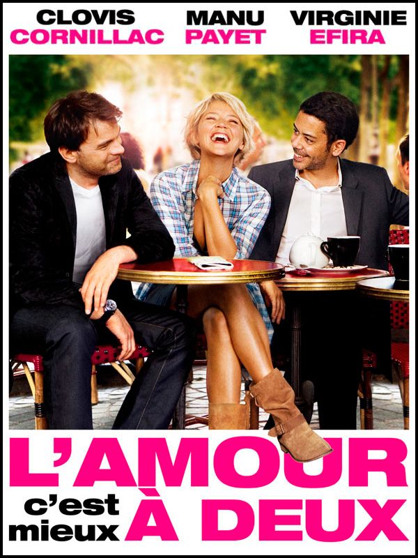 Affiche du film L'amour c'est mieux à deux