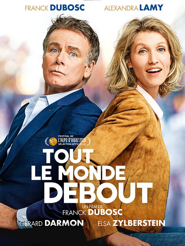 Affiche du film Tout le monde debout