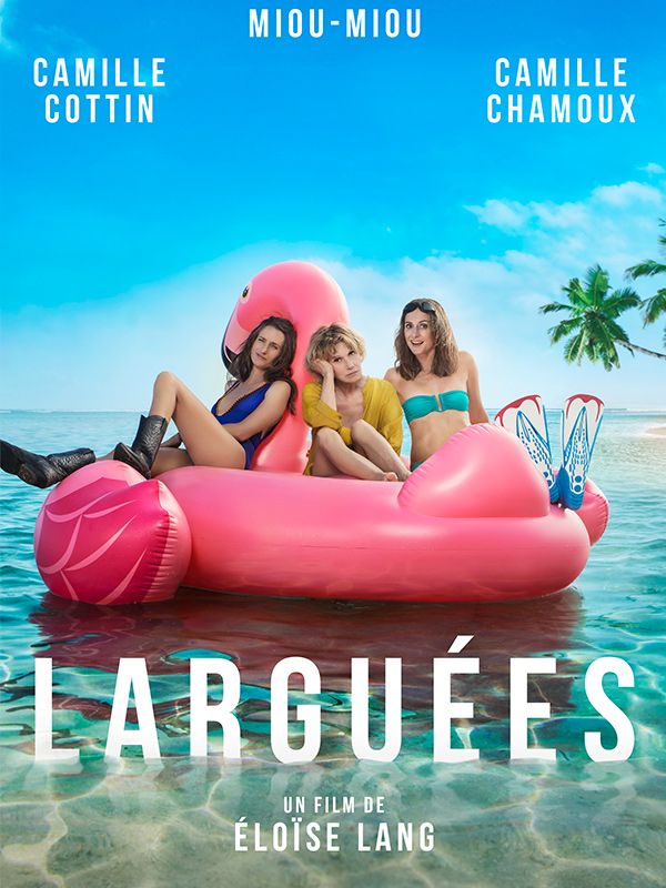 Affiche du film Larguées