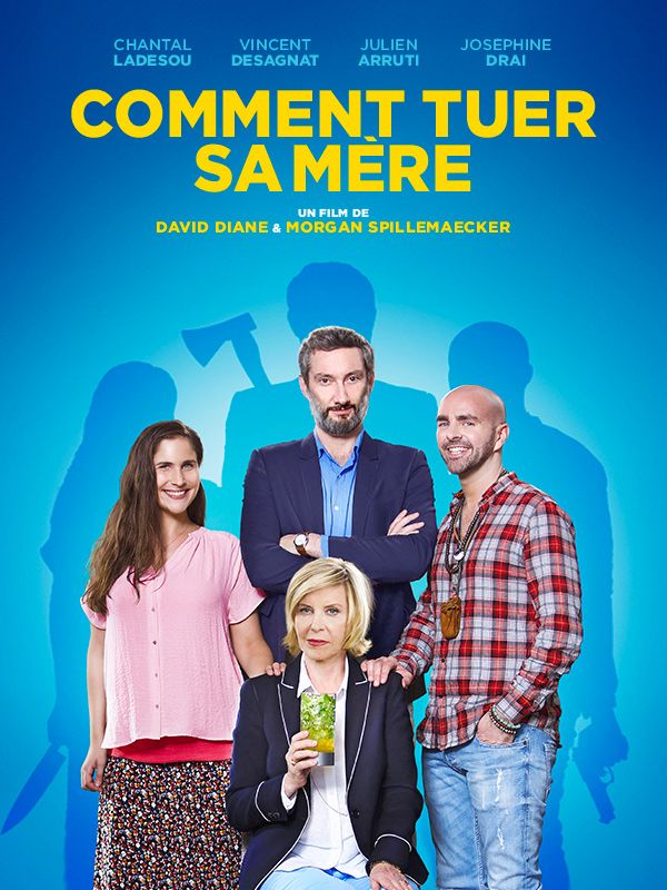 Affiche du film Comment tuer sa mère