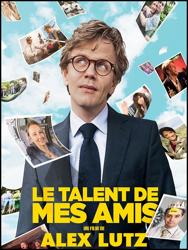 Affiche du film Le talent de mes amis