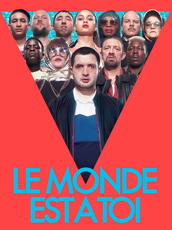 Affiche du film Le monde est à toi