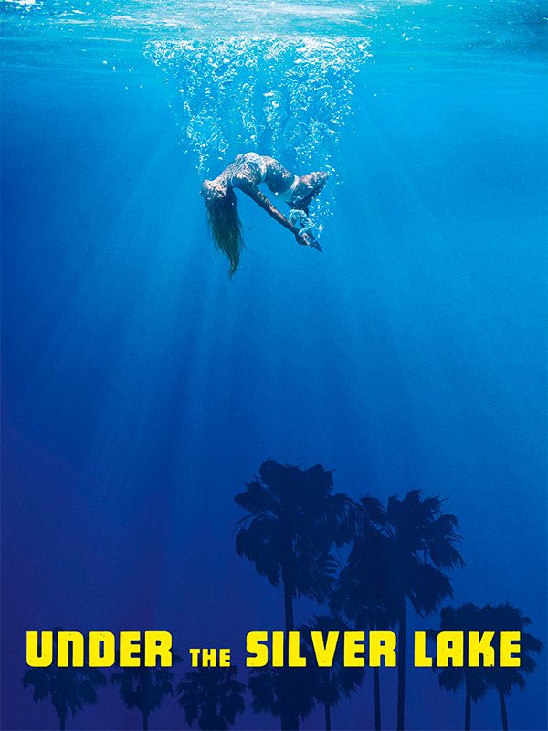 Affiche du film Under the Silver Lake