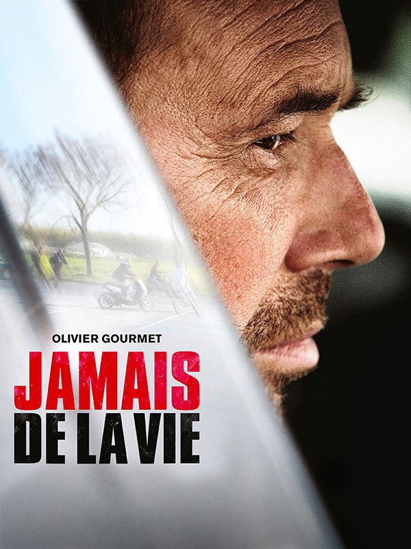 Affiche du film Jamais de la vie