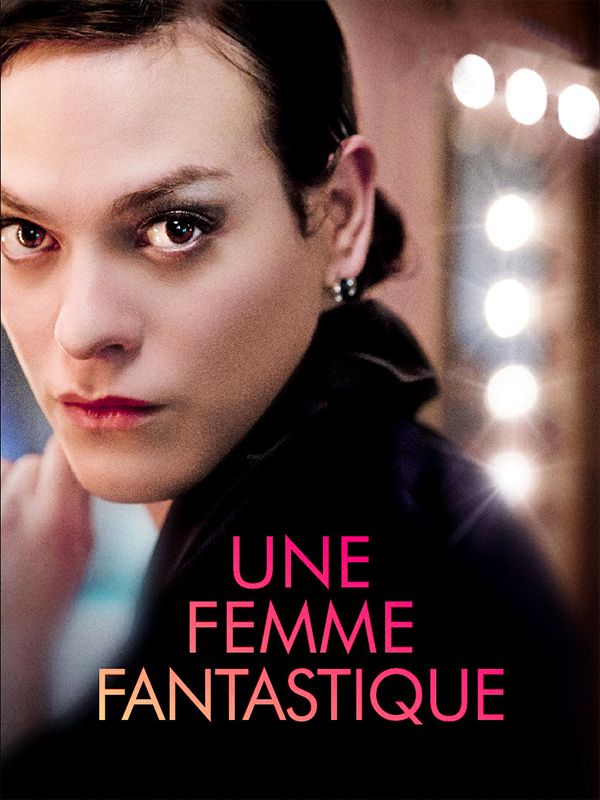 Affiche du film Une femme fantastique