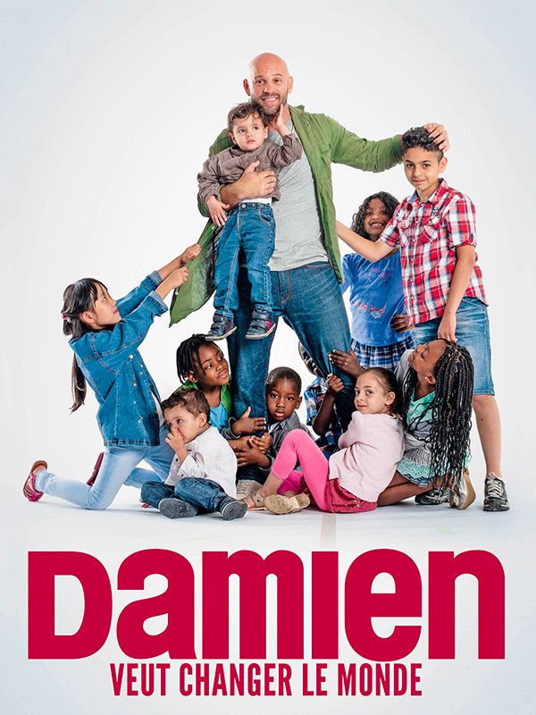 Affiche du film Damien veut changer le monde