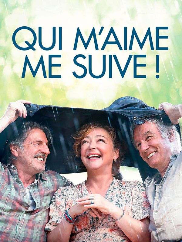 Affiche du film Qui m'aime me suive !