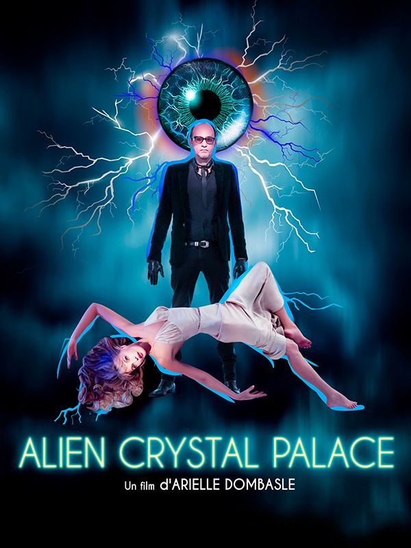 Affiche du film Alien Crystal Palace