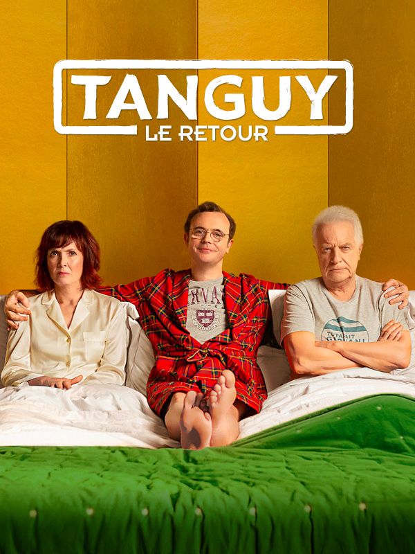 Affiche du film Tanguy, le retour