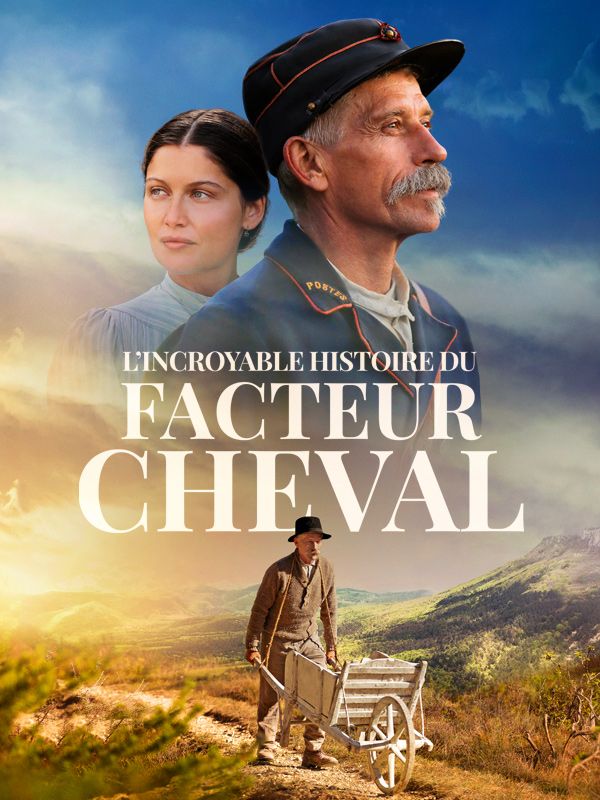 Affiche du film L'incroyable histoire du facteur Cheval