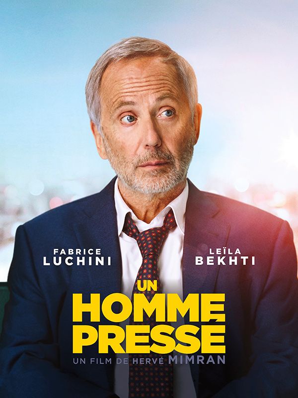 Affiche du film Un homme pressé