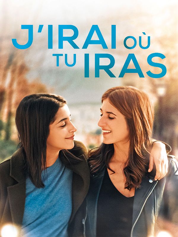 Affiche du film J'irai où tu iras