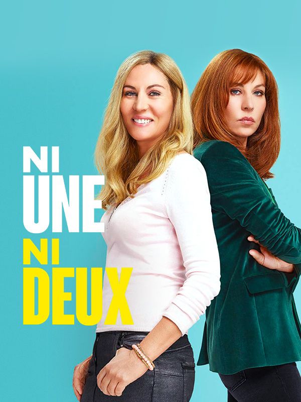 Affiche du film Ni une, ni deux