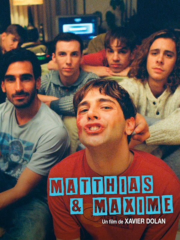 Affiche du film Matthias et Maxime