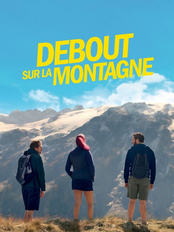 Affiche du film Debout sur la montagne